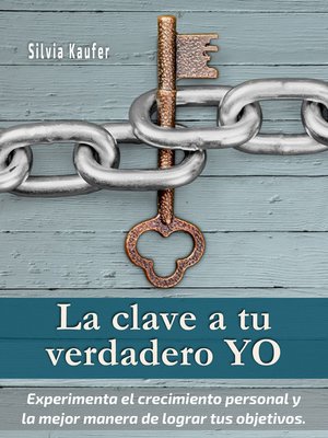 cover image of La clave a tu verdadero YO